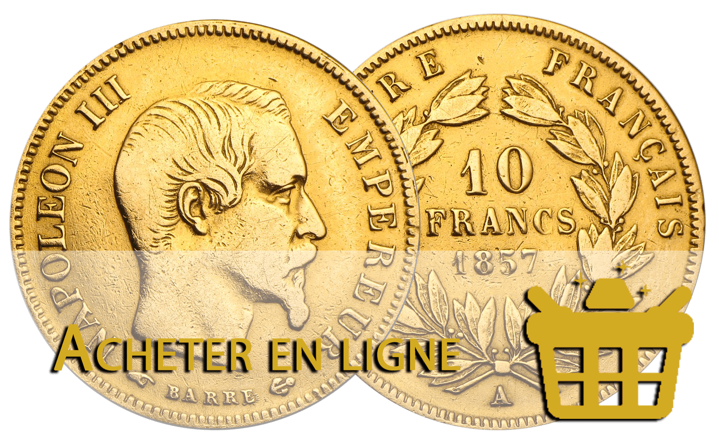 acheter 10 francs or 